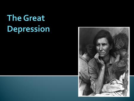  I can evaluate the causes, economic challenges, and response to the Great Depression in the United States.  I can analyze charts and graphs to better.