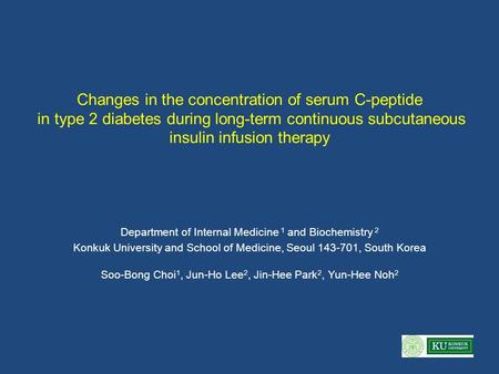 Changes in the concentration of serum C-peptide in type 2 diabetes during long-term continuous subcutaneous insulin infusion therapy Department of Internal.