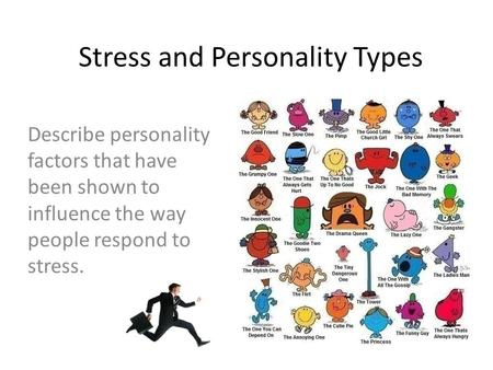 Stress and Personality Types