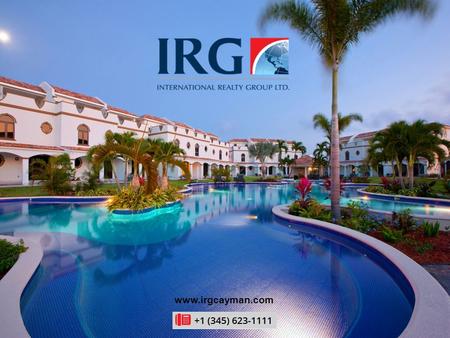 Www.irgcayman.com. Welcome To International Realty Group (IRG) Ltd About Us: IRG (International Realty Group Ltd.) is the Cayman Island's leading integrated.