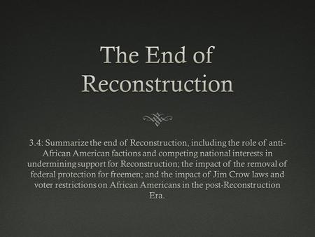 Effect on DemocracyEffect on Democracy  Reconstruction expanded democracy while the federal government protected the rights of African Americans  When.