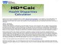 Thank you very much for including the HD*Calc software (http://seer.cancer.gov/hdcalc/) on your website or social media platform. The National Cancer Institute.