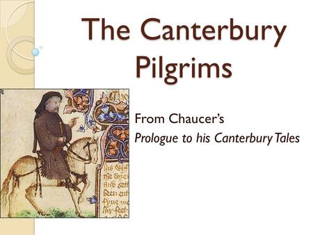 The Canterbury Pilgrims