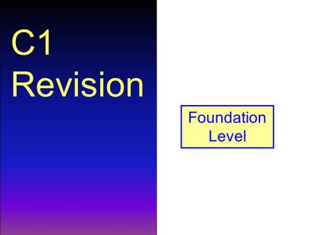 C1 Revision Foundation Level. How many atoms are represented in the formula Na 2 CO 3 ? 6.