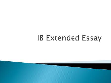  3,000-4,000 word analytical paper  Subject area and research question should come from an HL subject you are taking.  Required for all diploma candidates.