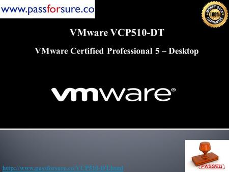 VMware VCP510-DT VMware Certified Professional 5 – Desktop