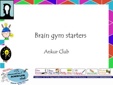 Brain gym starters Ankur Club. This is how quickly your brain forgets things.