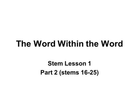 The Word Within the Word