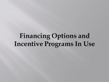 Financing Options I. Bond Issues 1. General Obligation 2. Leasehold Revenue 3. Certificates of Participation (COPs) II. State DNR SRF/Grant Program Revenue.