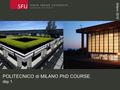 Milano 2016 POLITECNICO di MILANO PhD COURSE day 1.