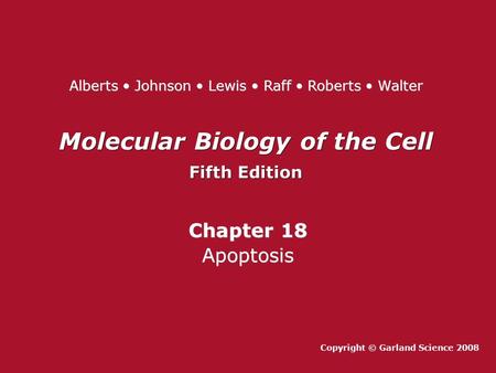 Molecular Biology of the Cell