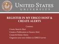 Content: Create Search Alert Create a Publication or Source Alert Create & Delete Alerts Organize your own folders in EBSCO server REGISTER IN MY EBSCO.