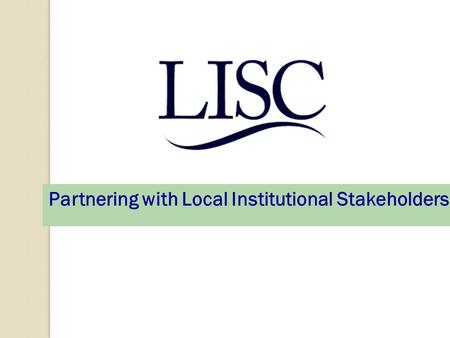 Partnering with Local Institutional Stakeholders.