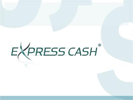 ®. What is EXPRESS CASH Up to 12 months, In-house Alternative financing 3 mo. 6 mo. 12 mo. Non-Recourse (no chargeback on defaults) Merchant is funded.