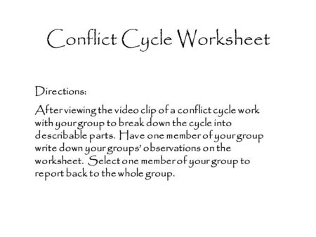 Conflict Cycle Worksheet