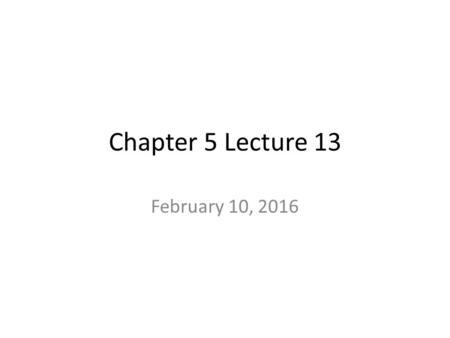 Chapter 5 Lecture 13 February 10, 2016. Biological Amplifiers 1 A few molecules can trigger the release of 10,000 Ca ++ ions. 2. A small voltage can open.