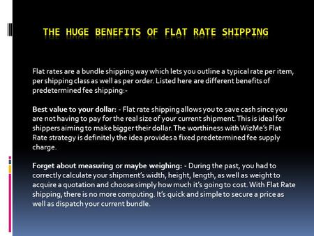 The Huge Benefits of Flat Rate Shipping