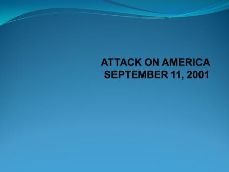 September 11, 2001 began with a sunny, autumn morning in Manhattan, New York City. As thousands of workers reported to their offices within the World.