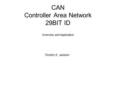 CAN Controller Area Network 29BIT ID