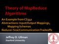 Jeffrey D. Ullman Stanford University.  A real story from CS341 data-mining project class.  Students involved did a wonderful job, got an “A.”  But.