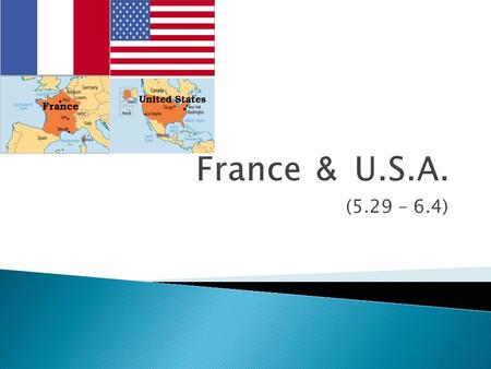 (5.29 – 6.4). FranceU.S.A. Area: 543,965 sq kmArea: 9,529,063 sq km The largest country in Western Europe. The world’s third largest nation in area and.