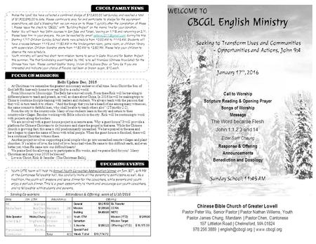 WELCOME TO CBCGL English Ministry Chinese Bible Church of Greater Lowell Pastor Peter Wu, Senior Pastor | Pastor Nathan Willems, Youth Pastor James Chung,