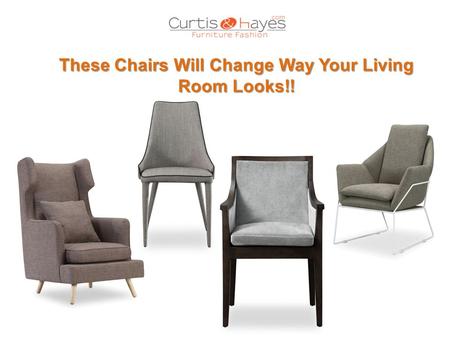 These Chairs Will Change Way Your Living Room Looks!!