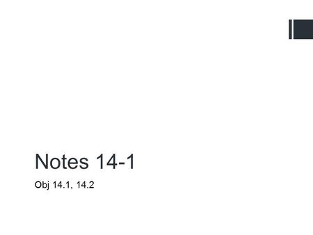 Notes 14-1 Obj 14.1, 14.2. 14.1 Factors That Affect Reaction Rates A.) Studies the rate at which a chemical process occurs. B.) Besides information about.