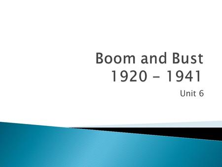 Unit 6. The Causes of the Great Depression Chapter 18 Section 1.