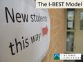 Welcome! Alamo Colleges Workbased English Solutions Orientation The I-BEST Model.