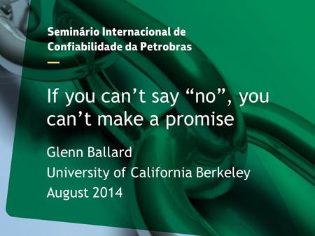 If you can’t say “no”, you can’t make a promise