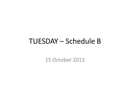 TUESDAY – Schedule B 15 October 2013. Agenda 10-15-2013 Bell Work: Wordy Wednesday (Vocabulary) nefarious, demure, impregnable, slipshod, precursor HW.