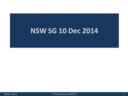 NSW SG 10 Dec 2014 10 Nov 2014 S. Zimmermann, NSW SG 1.