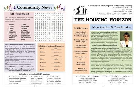 Charlottesville Redevelopment and Housing Authority Central Office – City Hall P.O. Box 1405 Charlottesville, VA 22902 Phone: (434) 970 – 3253 Fax: (434)