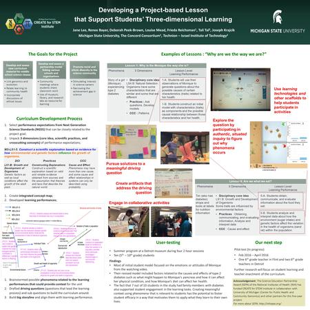 Develop and assess new curriculum material for middle school science classes Link genomics and evolution Relate learning to community health Incorporate.