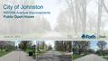 City of Johnston NW55th Avenue Improvements Public Open House June 24, 2014.