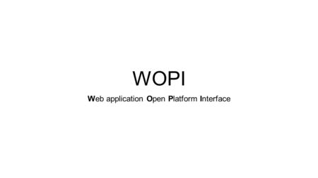 Web application Open Platform Interface