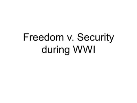 Freedom v. Security during WWI. Debt Reduction Every year the government spends more money than it raises from tax revenue. It is able to do so by borrowing.