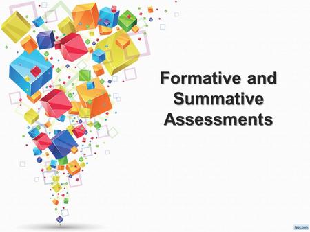 Formative and Summative Assessments. Objective Staff will be able to increase student engagement by utilizing a variety of formative assessments.