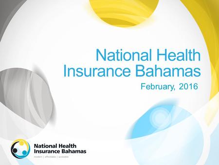 National Health Insurance Bahamas February, 2016.