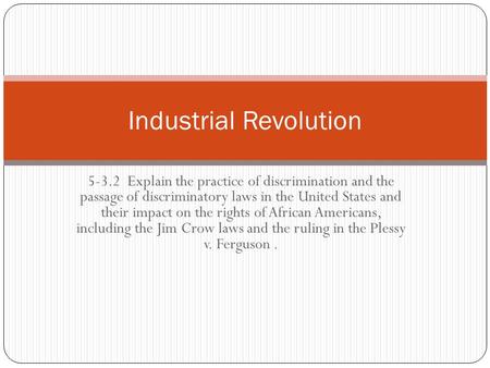 Industrial Revolution