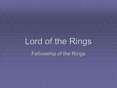 Lord of the Rings Fellowship of the Rings. Author Background  J.R.R. Tolkien was born in South Africa after his father, an English banker, took a job.