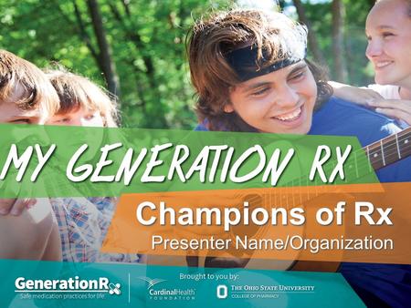 Champions of Rx Presenter Name/Organization. Game Rules: How to Play This game includes six rounds. For each round: The host will ask an “opener” question.