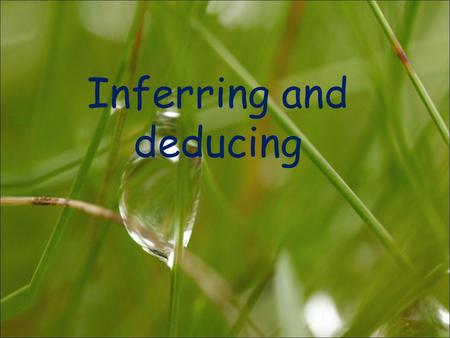 Inferring and deducing. Is it 11.05 in the morning or in the afternoon? How do you know? How many people are having breakfast? How do you know?