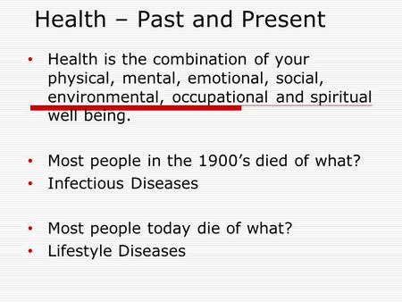 Health – Past and Present