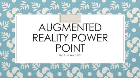 Augmented Reality power point