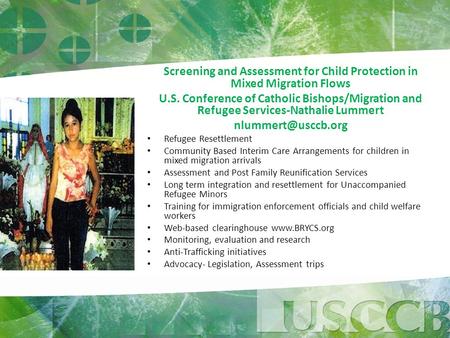 Screening and Assessment for Child Protection in Mixed Migration Flows U.S. Conference of Catholic Bishops/Migration and Refugee Services-Nathalie Lummert.