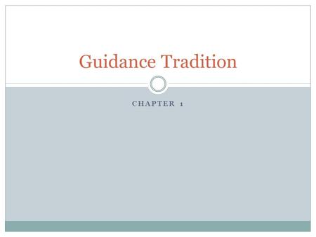 CHAPTER 1 Guidance Tradition. Wiki spaces