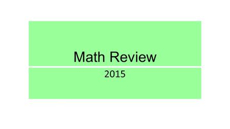 Math Review 2015.