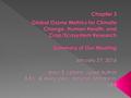 Allen S. Lefohn, Christopher S. Malley, Gina Mills, Luther Smith, Milan Hazucha, Vaishali Naik, Martin G. Schultz, Heather Simon, Benjamin Wells, Elena.